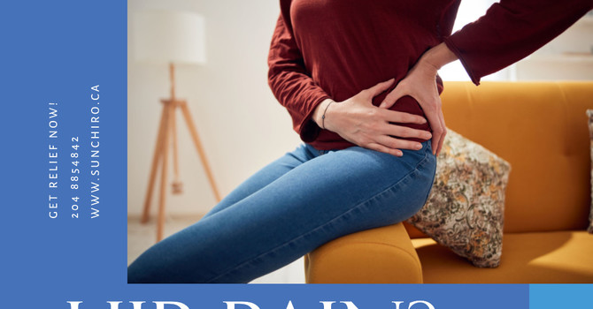 Chiropractic Care for Hip Pain What you Need to Know!